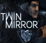 تاریخ انتشار بازی Twin Mirror اعلام شد