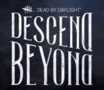 تاریخ عرضه‌ی فصل جدید Dead by Daylight با نام Descend Beyond مشخص شد