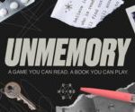 بازی Unmemory برروی گوشی‌های هوشمند منتشر شد