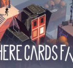 بازی Where Cards Fall سال آینده برروی رایانه‌های شخصی و نینتندو سوییچ عرضه می‌شود