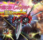تاریخ انتشار نسخه‌ی نینتندو سوییچ بازی Crimzon Clover: World EXplosion مشخص شد