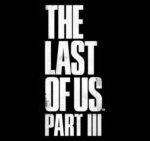 شایعه: احتمالاً مراحل توسعه‌ی بازی The Last of Us Part III آغاز شده است
